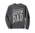 Proud Autism Dad Strong Mommy Peace Sweatshirt - Novelty Apparel Unisex